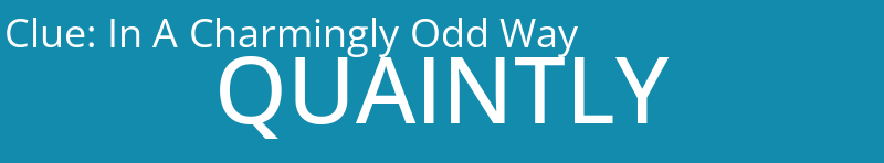 In A Charmingly Odd Way