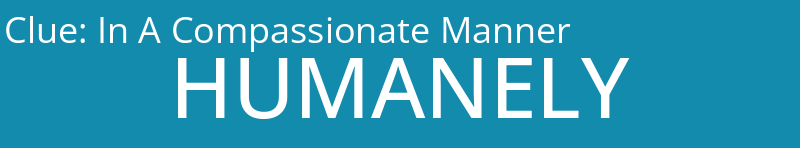 In A Compassionate Manner