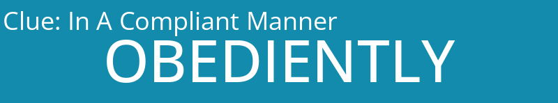 In A Compliant Manner