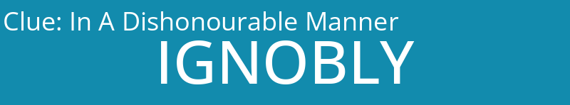 In A Dishonourable Manner