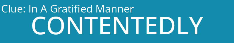 In A Gratified Manner