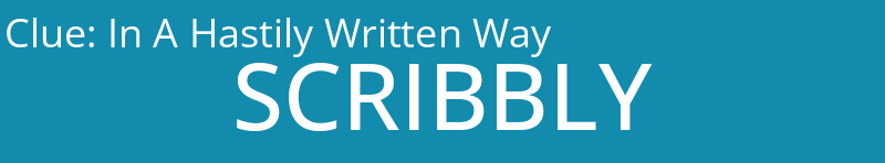 In A Hastily Written Way