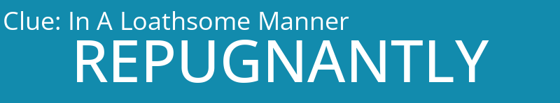 In A Loathsome Manner