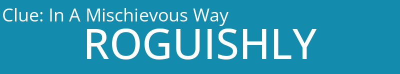 In A Mischievous Way