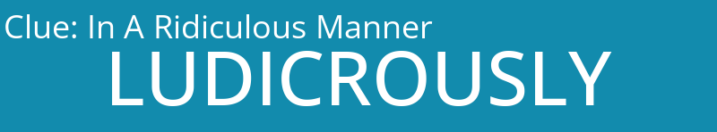 In A Ridiculous Manner