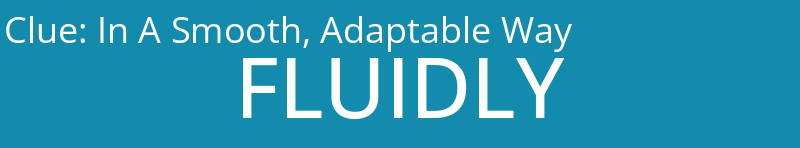 In A Smooth, Adaptable Way