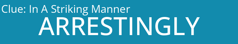 In A Striking Manner