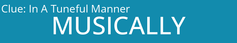 In A Tuneful Manner