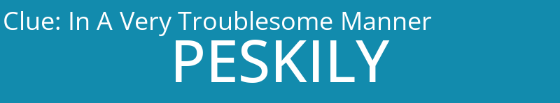 In A Very Troublesome Manner