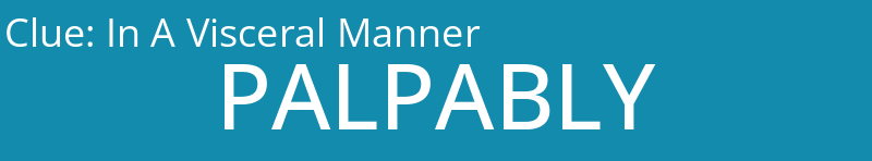 In A Visceral Manner