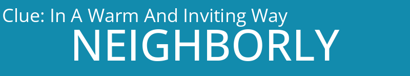 In A Warm And Inviting Way