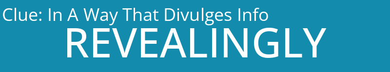 In A Way That Divulges Info