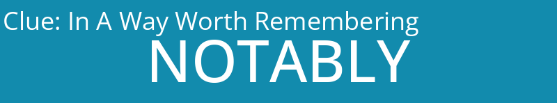In A Way Worth Remembering