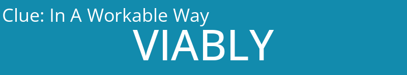 In A Workable Way