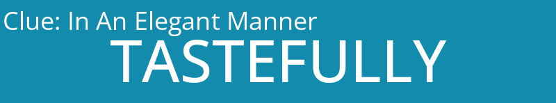 In An Elegant Manner