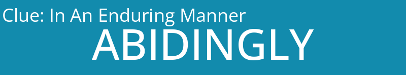 In An Enduring Manner