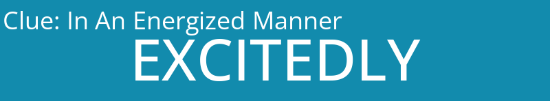 In An Energized Manner