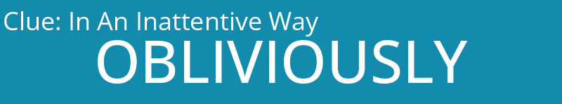 In An Inattentive Way