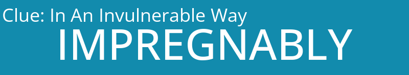 In An Invulnerable Way