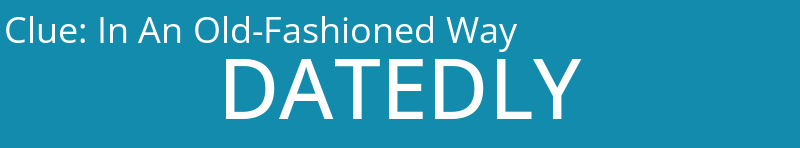 In An Old-Fashioned Way