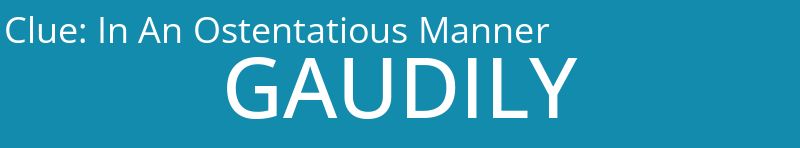 In An Ostentatious Manner