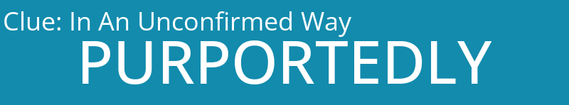 In An Unconfirmed Way