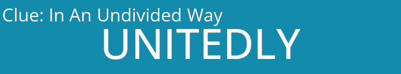 In An Undivided Way