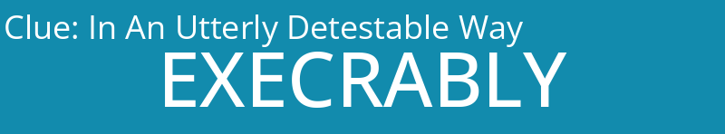 In An Utterly Detestable Way