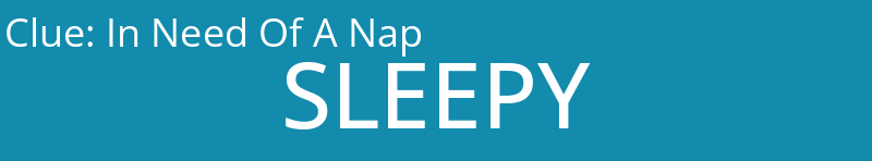 In Need Of A Nap