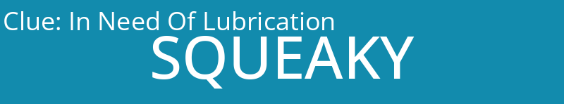 In Need Of Lubrication