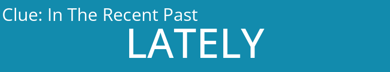 In The Recent Past
