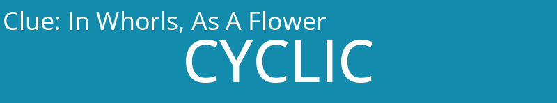 In Whorls, As A Flower