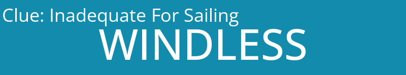 Inadequate For Sailing