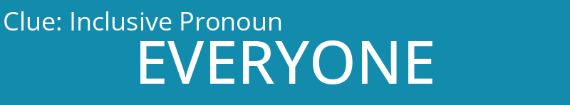 Inclusive Pronoun