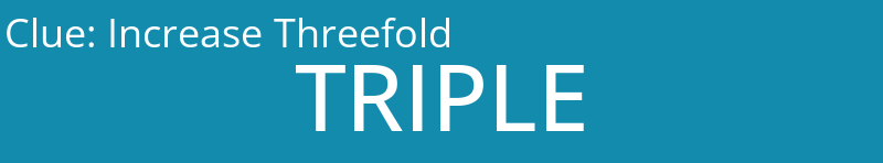 Increase Threefold