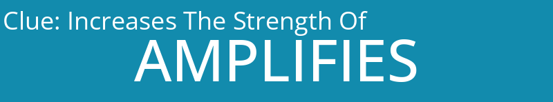 Increases The Strength Of