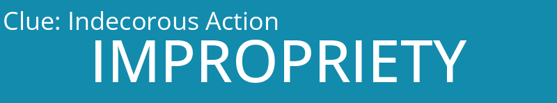 Indecorous Action