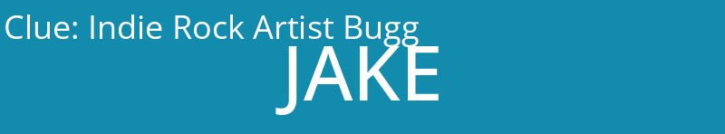 Indie Rock Artist Bugg