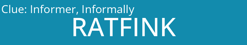 Informer, Informally