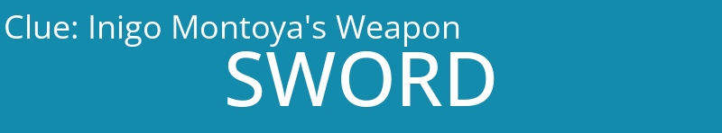 Inigo Montoya's Weapon