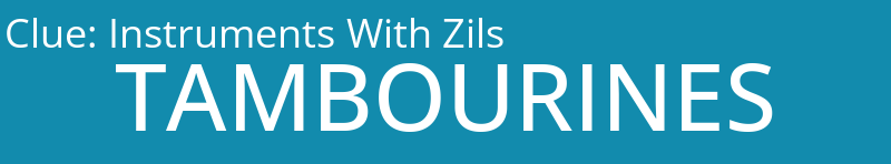 Instruments With Zils