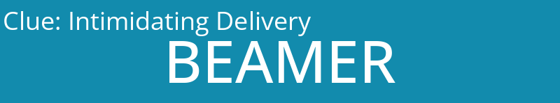 Intimidating Delivery