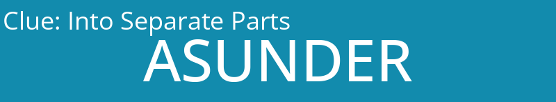 Into Separate Parts 