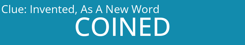 Invented, As A New Word