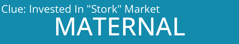 Invested In "Stork" Market