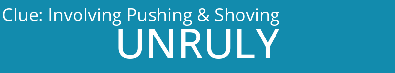 Involving Pushing & Shoving