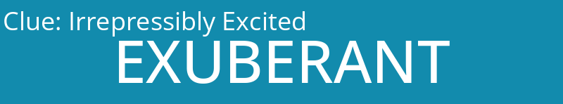 Irrepressibly Excited