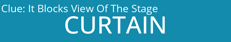 It Blocks View Of The Stage