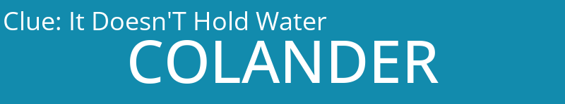 It Doesn'T Hold Water