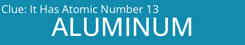 It Has Atomic Number 13